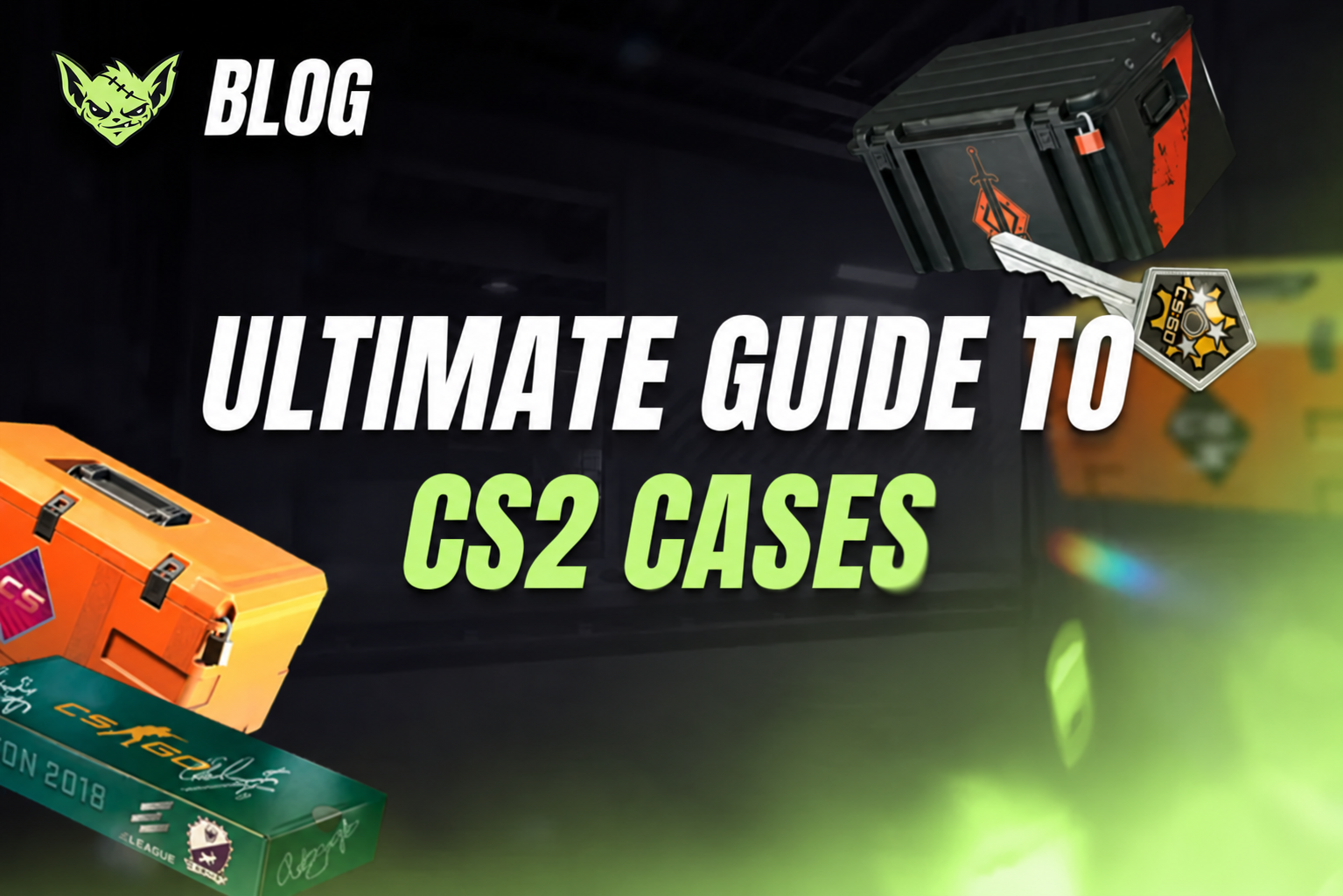 Ultimate Guide to CS2 Cases
